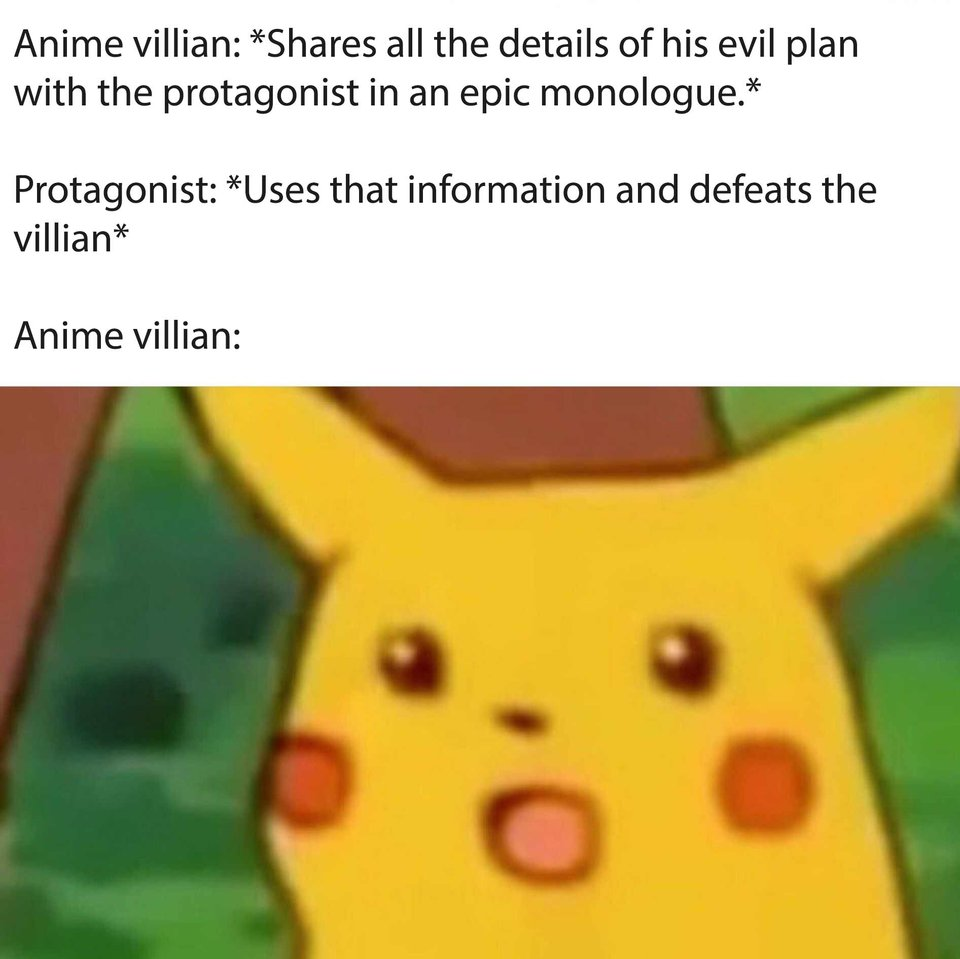 Shocked face meme captioned about an anime villain monologuing his whole evil plan